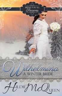 Front cover_Wilhelmina, A Winter Bride