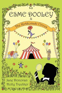 Front cover_Esme Dooley and the Kirkkomaki Circus
