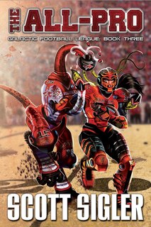 The All-Pro: Galactic Football League: Book Three