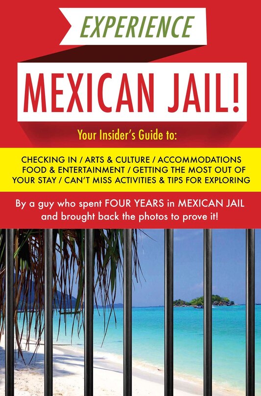 Front cover_Experience Mexican Jail!