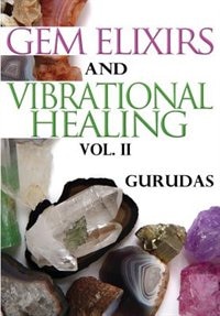 Couverture_Gem Elixirs and Vibrational Healing Volume II