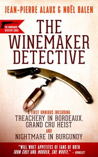 Front cover_Winemaker Detective Mysteries: An Omnibus