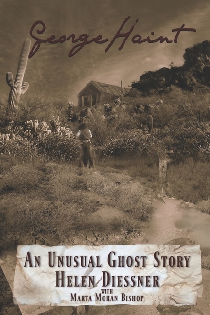 George Haint: An Unusual Ghost Story