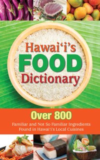 Front cover_Hawaii's Food Dictionary
