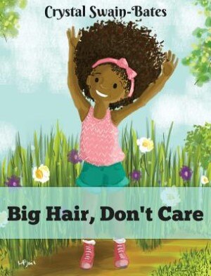 Front cover_Big Hair, Don't Care