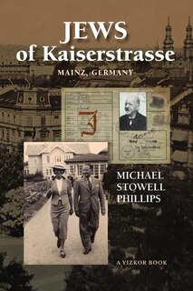 Front cover_Jews of Kaiserstrasse - Mainz, Germany