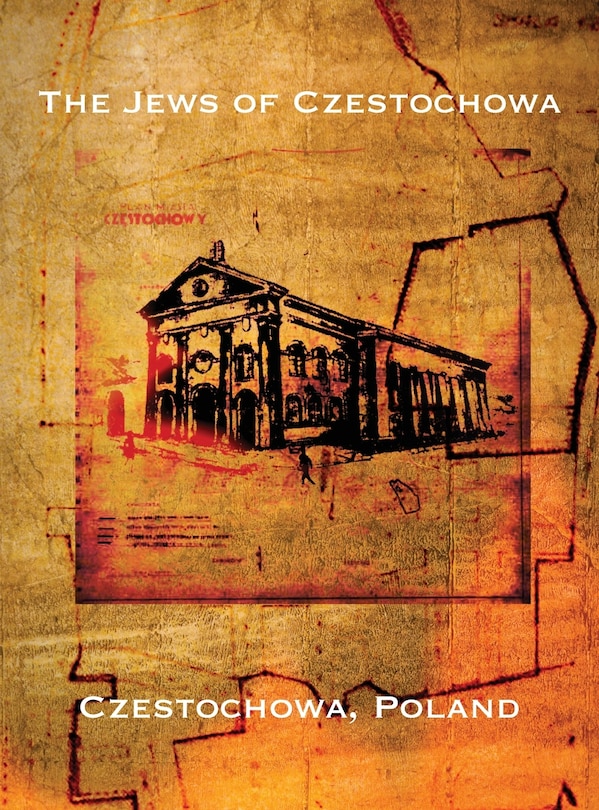 Front cover_The Jews of Czestochowa (Czestochowa, Poland)