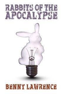 Front cover_Rabbits Of The Apocalypse