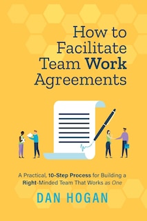 Front cover_How to Facilitate Team Work Agreements