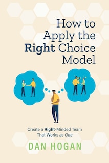 Front cover_How to Apply the Right Choice Model