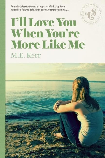 Couverture_I'll Love You When You're More Like Me