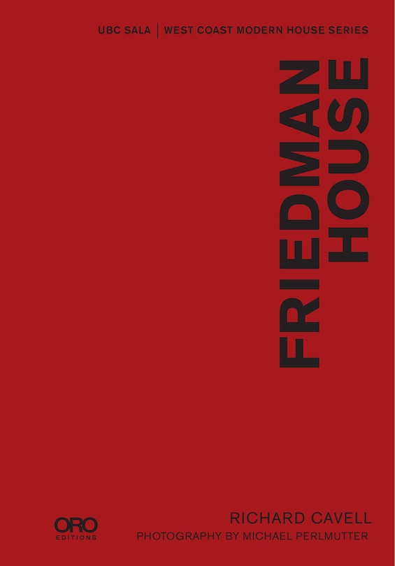 Friedman House: Ubc Sala | West Coast Modern Series