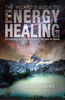 Couverture_The Wizard's Guide To Energy Healing