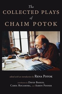 Couverture_The Collected Plays Of Chaim Potok