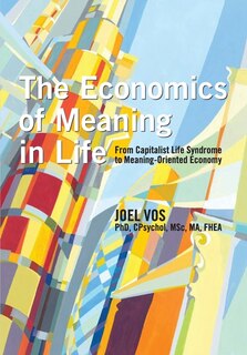 Front cover_The Economics of Meaning in Life