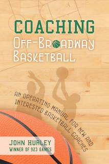 Front cover_Coaching Off-Broadway Basketball