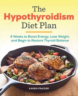 Front cover_The Hypothyroidism Diet Plan