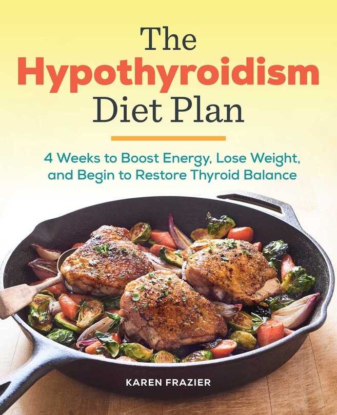Front cover_The Hypothyroidism Diet Plan
