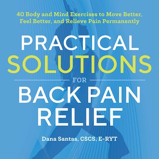 Front cover_Practical Solutions For Back Pain Relief