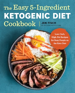 Front cover_The Easy 5-ingredient Ketogenic Diet Cookbook