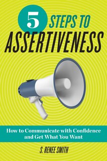 Front cover_5 Steps To Assertiveness