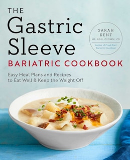 Front cover_The Gastric Sleeve Bariatric Cookbook