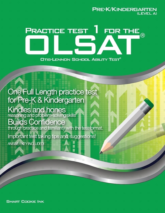Practice Test 1 for the OLSAT - PRE-K / KINDERGARTEN (Level A): OLSAT - Pre-K, Kindergarten