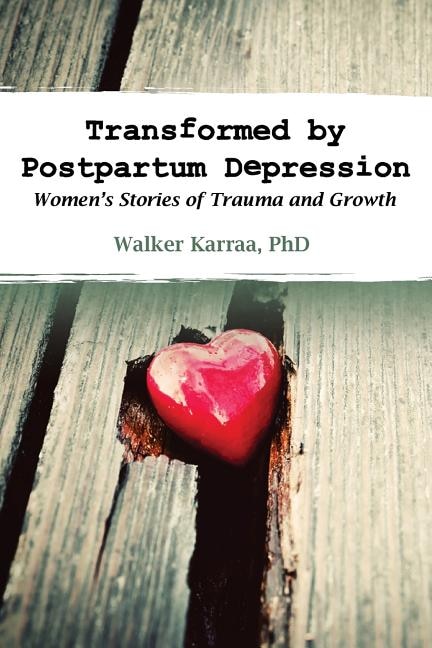 Front cover_Transformed by Postpartum Depression