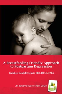Couverture_A Breastfeeding-friendly Approach To Postpartum Depression