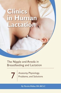 Front cover_The Nipple and Areola in Breastfeeding and Lactation