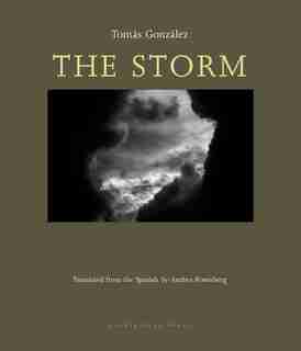 The Storm de Tomas Gonzalez