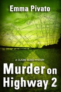 Murder On Highway 2