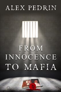 Front cover_From Innocence to Mafia