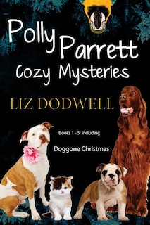 Front cover_Polly Parrett Pet-sitter Cozy Mysteries Collection (5 Books In 1)