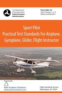 Couverture_Sport Pilot Practical Test Standards for Airplane, Gyroplane, Glider, Flight Instructor Faa-S-8081-29