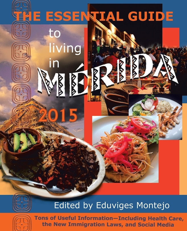 Couverture_The Essential Guide to Living in Merida 2015