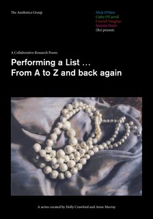 Front cover_A Collaborative Research Poem: Performing a List...from A to Z and Back Again