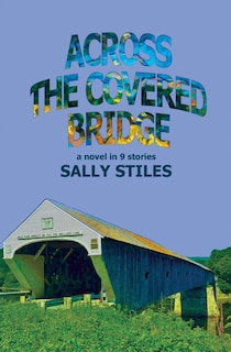 Couverture_Across The Covered Bridge