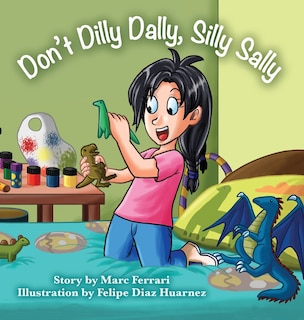 Couverture_Don't Dilly Dally, Silly Sally