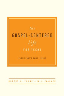 Front cover_The Gospel-Centered Life for Teens