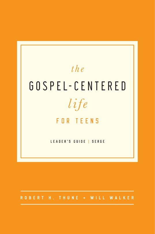 Front cover_The Gospel-Centered Life for Teens