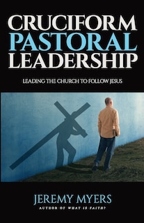 Couverture_Cruciform Pastoral Leadership