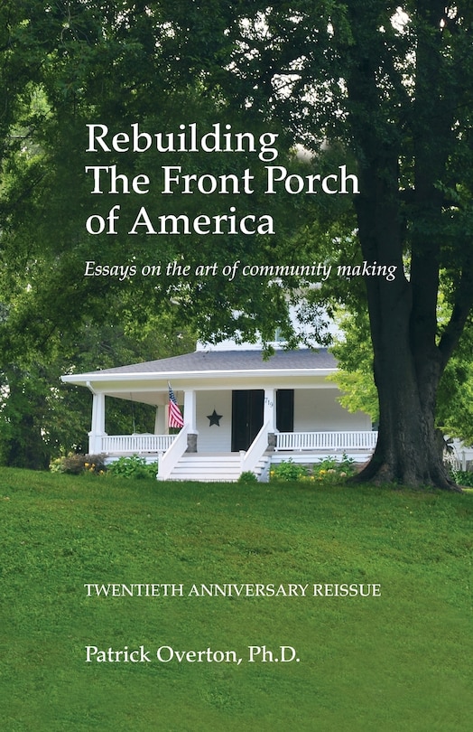 Couverture_Rebuilding the Front Porch of America