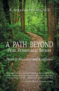Front cover_A Path Beyond Post Traumatic Stress