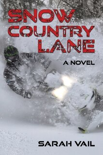 Couverture_Snow Country Lane