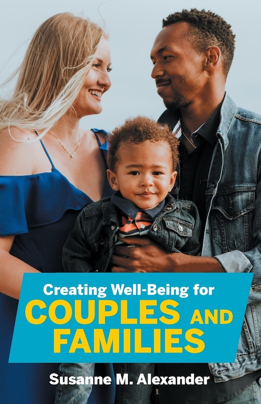 Front cover_Creating Well-Being for Couples and Families