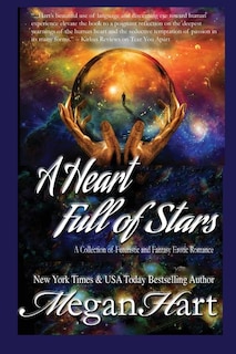 A Heart Full of Stars: A Collection of Futuristic and Fantasy Romance