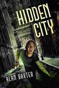 Hidden City de Alan Baxter