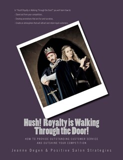 Couverture_Hush! Royalty is Walking Through the Door!