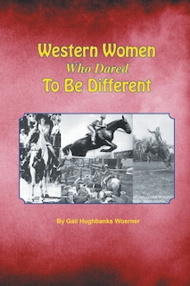 Front cover_Western Women Who Dared to Be Different